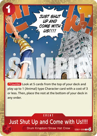 Just Shut Up and Come with Us!!!! EB01-009 Pirate Foil PRB02 One Piece Card The Best Vol. 2