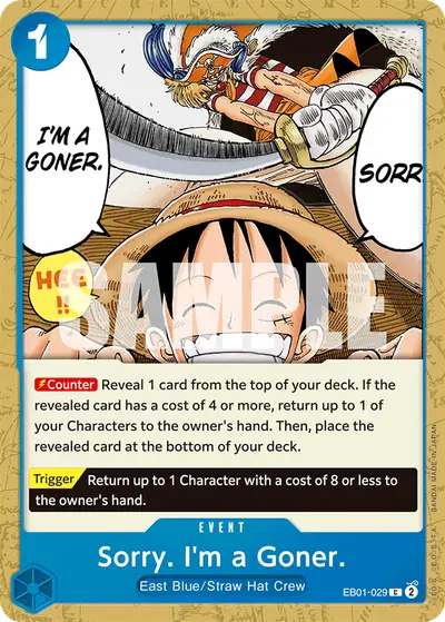 Sorry. I'm a Goner. EB01-029 EB01 Memorial Collection