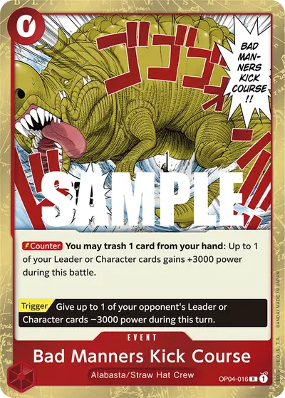 Bad Manners Kick Course OP04-016 OP04 Kingdoms of Intrigue