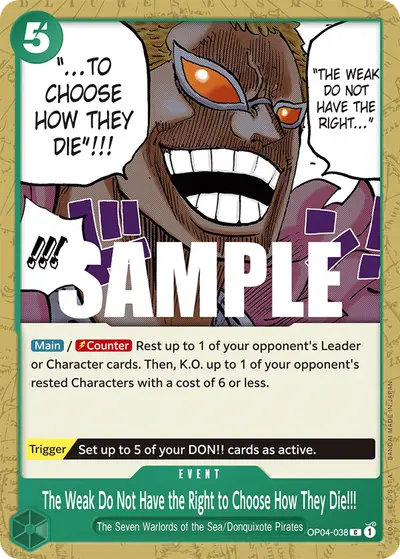 The Weak Do Not Have the Right to Choose How They Die!!! OP04-038 OP04 Kingdoms of Intrigue