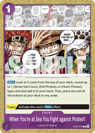 When You're at Sea You Fight against Pirates!! OP05-076 Parallel 1 ST18 Purple Monkey D. Luffy