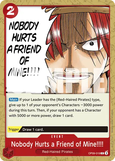 Nobody Hurts a Friend of Mine!!!! OP09-019 OP09 Emperors in the New World