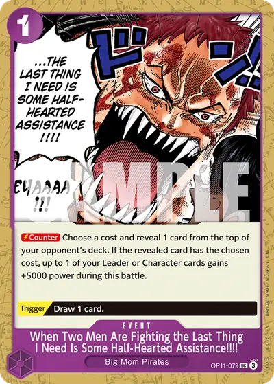 When Two Men Are Fighting the Last Thing I Need Is Some Half-Hearted Assistance!!!! OP11-079 Reprint 1 ST34 Purple Charlotte Katakuri