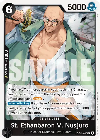 St. Ethanbaron V. Nusjuro OP13-080 OP13 Carrying On His Will