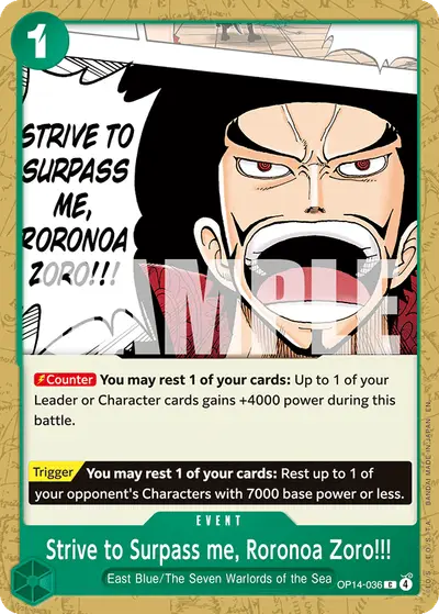Strive to Surpass me, Roronoa Zoro!!! OP14-036 OP14 The Azure Sea's Seven