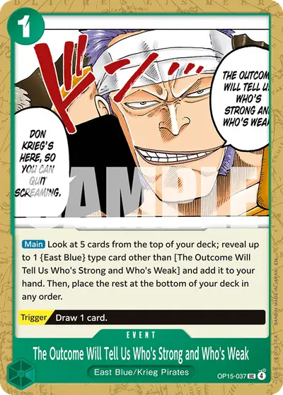 The Outcome Will Tell Us Who's Strong and Who's Weak OP15-037 OP15 Adventure on Kami's Island