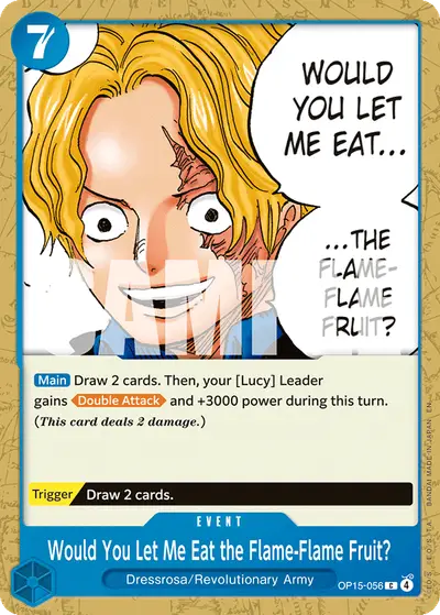 Would You Let Me Eat the Flame-Flame Fruit? OP15-056 OP15 Adventure on Kami's Island
