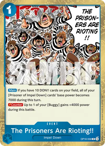 The Prisoners Are Rioting!! OP16-058 OP16 The Time of Battle