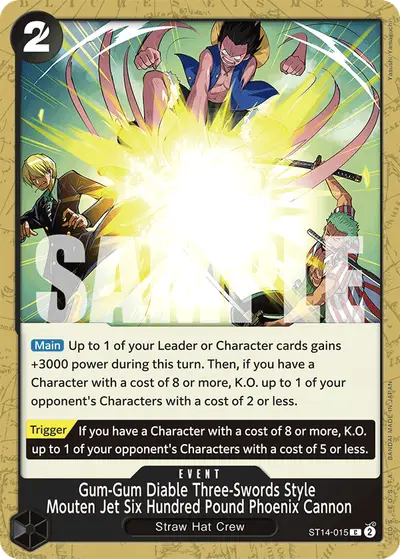 Gum-Gum Diable Three-Swords Style Mouten Jet Six Hundred Pound Phoenix Cannon ST14-015 ST14 3D2Y
