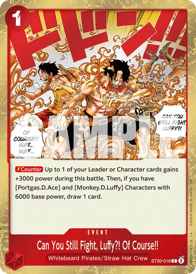 Can You Still Fight, Luffy?! Of Course!! ST30-016 ST30 Luffy & Ace